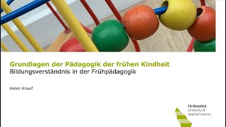 Der Bildungsbegriff in der Frühpädagogik [upl. by Ikcim]