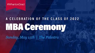 Livestream 2022 Wharton MBA Graduation [upl. by Eseuqcaj]