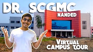 Dr SCGMC Nanded  Meri KarmBhoomi  Dr Shankarrao Chavan Government Medical College  Campus Tour [upl. by Barrus201]