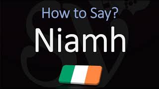 How to Pronounce Niamh CORRECTLY Irish Names Pronunciation [upl. by Ennaitak]