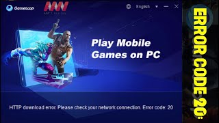 How to Fix the HTTP download error please check your network connection Error Code 20 GameLoop [upl. by Callie716]