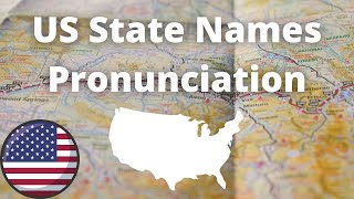 US State Names Pronunciation  American Accent [upl. by Clarkson]