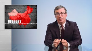 China amp Uighurs Last Week Tonight with John Oliver HBO [upl. by Aneelahs791]