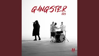 Gangster [upl. by Blockus190]