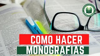 Como HACER una MONOGRAFÍA ✅ [upl. by Anna-Maria]