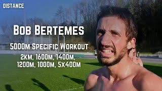 Bob Bertemes  5000m Specific Workout [upl. by Aicetel]