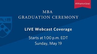 Wharton MBA Graduation Ceremony 2019 [upl. by Jenkel]