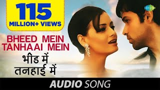 Bheed Mein Tanhaai Mein  Tumsa Nahin Dekha  Emraan Hashmi  Udit Narayan  Shreya Ghoshal  Dia M [upl. by Eniloj]