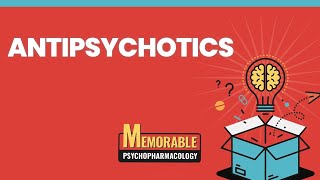 Antipsychotics Mnemonics Memorable Psychopharmacology Lecture 4 [upl. by Martreb]