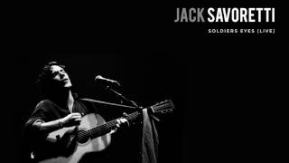 Jack Savoretti  Soldiers Eyes Live Official Audio [upl. by Karrah]