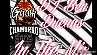 Chamorro mix 2 [upl. by Marianna]