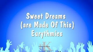 Sweet Dreams  Eurythmics Karaoke Version [upl. by Abba]