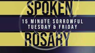 15 Minute Rosary  Sorrowful  Tuesday amp Friday  SPOKEN ONLY  Simple Rosary Video in English [upl. by Ericksen136]