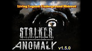 STALKER Anomaly  Living Legend Underground Hideout [upl. by Shank]