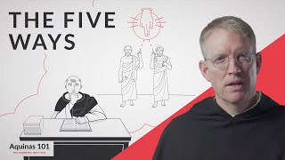 Five Ways to Prove God Exists Aquinas 101 [upl. by Yblehs130]