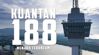 KUANTAN 188 TOWER MENARA TERUNTUM IN CINEMATIC [upl. by Asilrahc478]