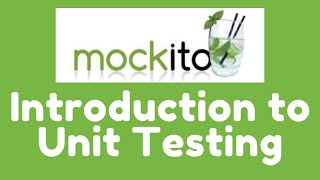 Mockito 3  Introduction to Unit Testing [upl. by Faus]