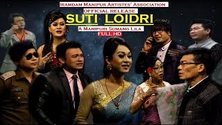 SUTI LOIDRI  Manipuri Shumang Leela  Official Release [upl. by Yance]