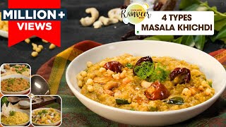 4 Types Masala Khichdi  4 तरह की मसाला खिचड़ी  Khichdis of India paakshala  Chef Ranveer Brar [upl. by Thun852]