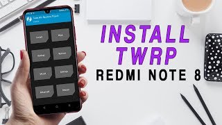 How to Install TWRP on Redmi Note 8 [upl. by Dust]