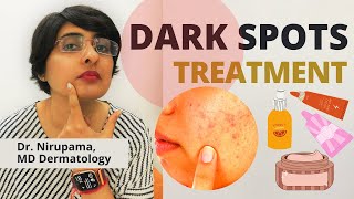 Dark Spots Treatment How to get rid of Dark Spots Pigmentation treatment  Dr Nirupama [upl. by Duleba]