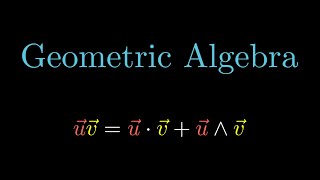 A Swift Introduction to Geometric Algebra [upl. by Damien]