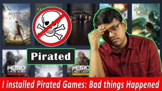 I Installed PIRATED GAMES on My PC This is What Happen Hindi [upl. by Noicpecnoc]