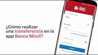 Cómo realizar una transferencia desde tu Banca Móvil  BAC Credomatic [upl. by Wolenik]