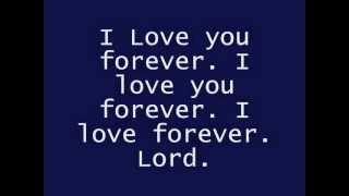 Tye Tribbett  I Love You Forever Lyrics [upl. by Damon]