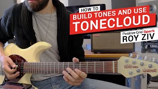 Spark  How to Build Tones and Use ToneCloud [upl. by Fredelia]