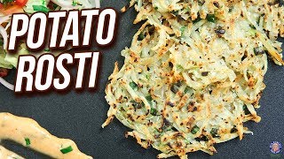 Potato Rosti Recipe  How To Make Potato Pancakes  BEST Breakfast Recipe  Ruchi [upl. by Esadnac]