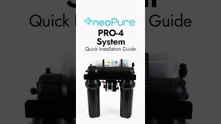 neoPure PRO4 Reverse Osmosis System Quick Installation Guide diy plumbing reverseosmosis [upl. by Nevart]