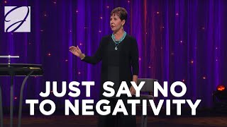 Just Say No To Negativity  Joyce Meyer [upl. by Howell98]