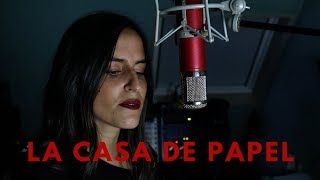 La Casa de Papel  My Life Is Going On Spanish Cover [upl. by Childers]