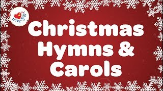 Christmas Hymns and Carols Playlist  Best 32 Christmas Songs Lyrics [upl. by Llert]