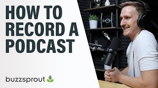 How to Record a Podcast  StepbyStep 2021 [upl. by Rika]