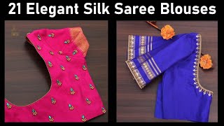 21 Elegant blouse designs to match with silk sarees  Neck amp Sleeve design  simple Aari work [upl. by Aciretal779]