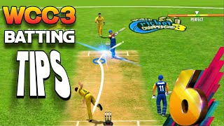 🔥 WCC3 Batting Tips With New Control Tutorial  How To Hit Six On Evry ball [upl. by Annua]