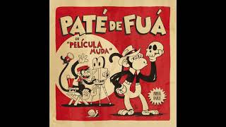 Paté de Fuá ft Natalia Lafourcade  Mi Corazón Audio Oficial [upl. by Hitt]