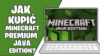 Jak kupić minecraft premium java edition Jak zakupić oryginalnego minecrafta [upl. by Akoyn996]