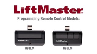 How to Program LiftMasters 891LM and 893LM Remote Controls to a Garage Door Opener [upl. by Massiw307]