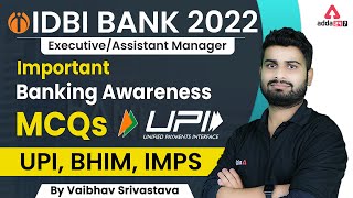 IDBI Bank 2022  Important Banking Awareness MCQS  UPI BHIM IMPS by Vaibhav Sir [upl. by Knowles]