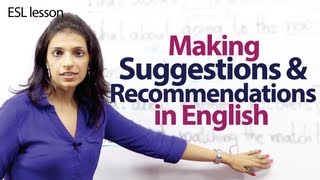 Making Suggestions and Recommendations  Free English Lesson [upl. by Yorztif580]