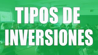 Tipos de inversiones [upl. by Animsay948]