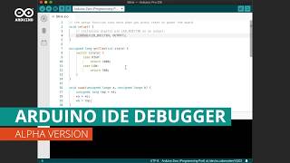 Arduino Pro IDE Debugger [upl. by Hightower]