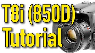 Canon T8i 850D Tutorial by Ken Rockwell [upl. by Crystal]