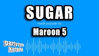 Maroon 5  Sugar Karaoke Version [upl. by Rodablas511]