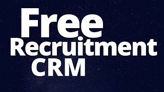 Best Free Recruitment CRM Software For A Start Up Recruitment Agency [upl. by Enobe]