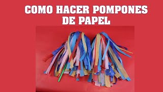 COMO HACER POMPONES DE PAPEL FACILMENTE [upl. by Jory]