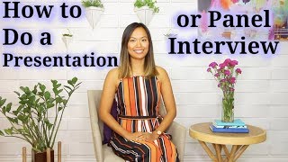 How to Do a Presentation or Panel Interview [upl. by Fatima]